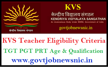KVS Teacher Eligibility Criteria