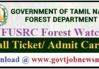 TNFUSRC Forest Watcher Hall Ticket 2021