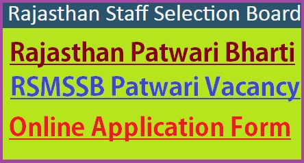 RSMSSB Patwari Recruitment 2020-21