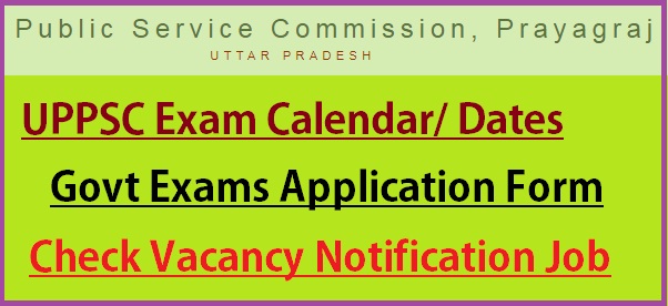 UPPSC Exam Calendar 2021-22