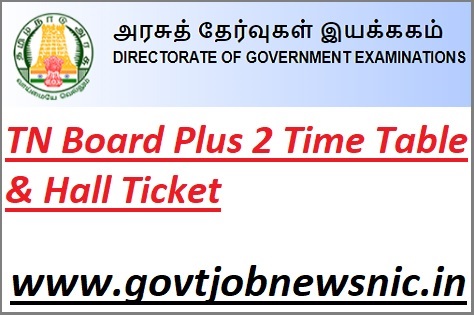 TN Board Plus 2 Exam Time Table 2022