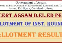 Assam D.El.Ed PET 2nd Round Allotment Result 2022